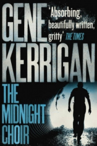 Buch Midnight Choir Gene Kerrigan