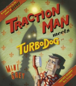 Libro Traction Man Meets Turbodog Mini Grey