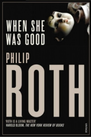 Carte When She Was Good Philip Roth
