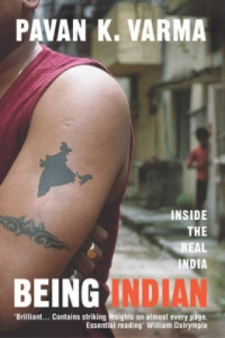 Könyv Being Indian Pavan Varma