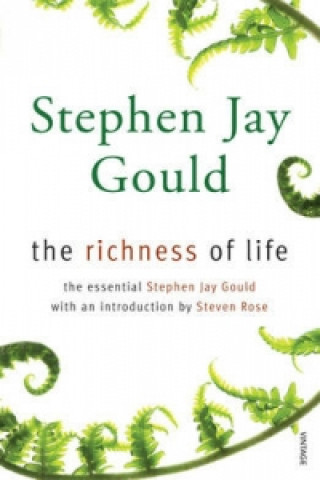 Książka The Richness of Life Stephen Jay Gould