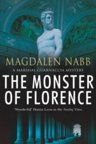 Carte Monster Of Florence Magdalen Nabb
