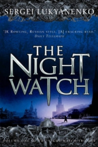 Knjiga Night Watch Sergei Lukyanenko