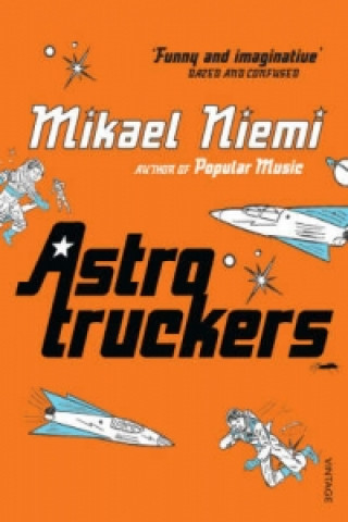 Βιβλίο Astrotruckers Mikael Niemi