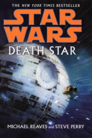 Kniha Star Wars: Death Star Michael Reaves