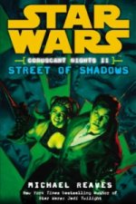 Könyv Star Wars: Coruscant Nights II - Street of Shadows Michael Reaves