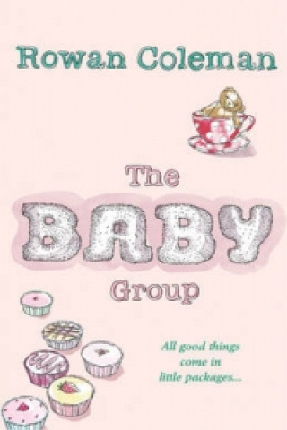 Kniha Baby Group Rowan Coleman
