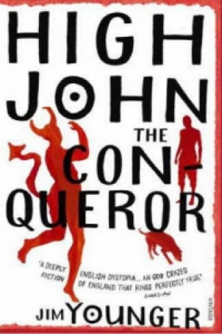 Kniha High John The Conqueror Jim Younger