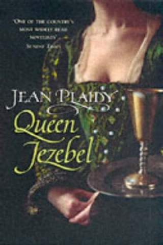 Carte Queen Jezebel Jean Plaidy