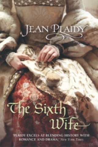 Книга Sixth Wife Jean Plaidy
