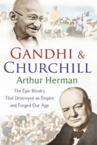 Book Gandhi and Churchill Arthur Herman