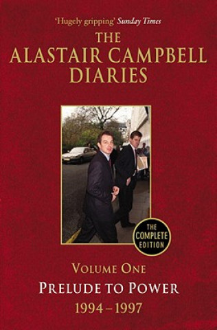 Carte Diaries Volume One Alastair Campbell