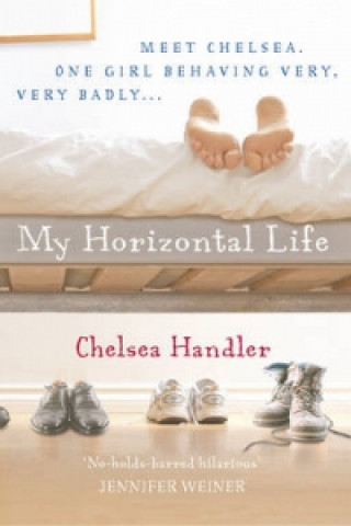 Könyv My Horizontal Life Chelsea Handler