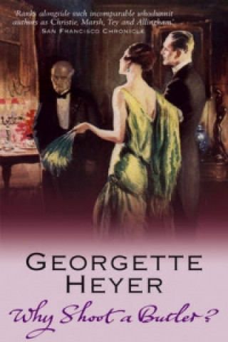Carte Why Shoot a Butler? Georgette Heyer
