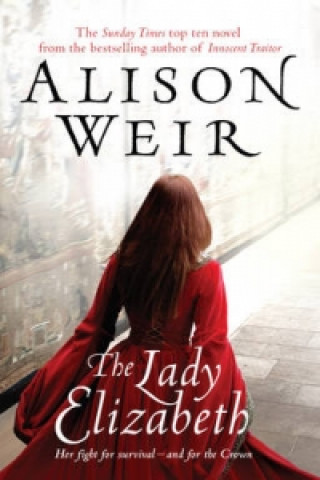 Könyv Lady Elizabeth Alison Weir