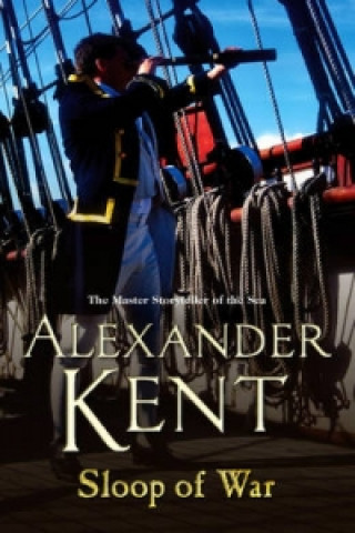 Kniha Sloop Of War Alexander Kent