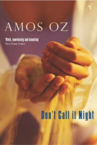 Carte Don't Call It Night Amos Oz