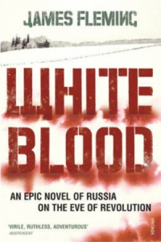 Könyv White Blood James Fleming