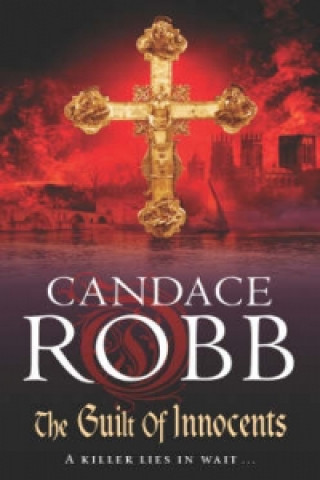 Könyv Guilt of Innocents Robb Candace