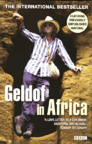 Kniha Geldof In Africa Bob Geldof