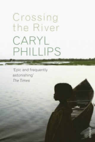 Livre Crossing the River Caryl Phillips