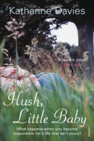 Book Hush, Little Baby Katharine Davies