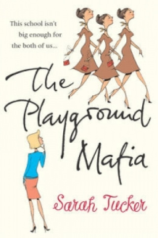 Kniha Playground Mafia Sarah Tucker