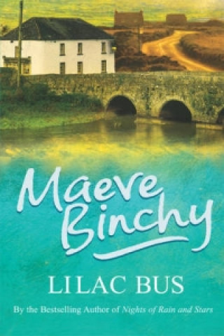 Könyv Lilac Bus Maeve Binchy