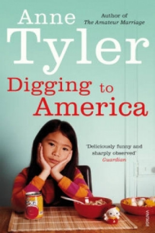 Carte Digging to America Anne Tyler