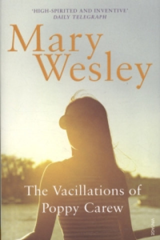 Kniha Vacillations Of Poppy Carew Mary Wesley