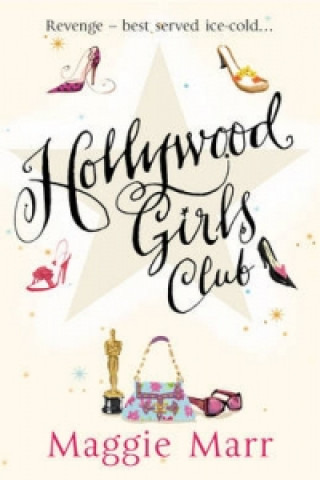 Könyv Hollywood Girls Club Maggie Marr