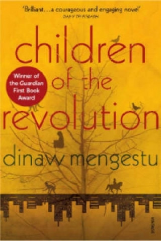 Книга Children of the Revolution Dinaw Mengestu