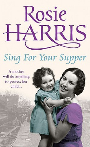 Kniha Sing for Your Supper Rosie Harris