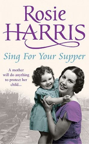 Książka Sing for Your Supper Rosie Harris