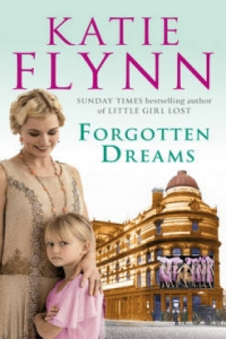 Carte Forgotten Dreams Katie Flynn