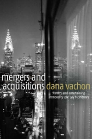 Książka Mergers and Acquisitions Dana Vachon