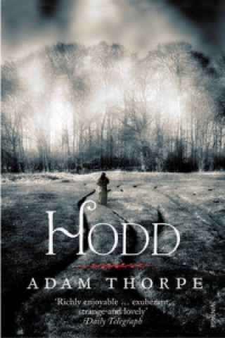 Carte Hodd Adam Thorpe