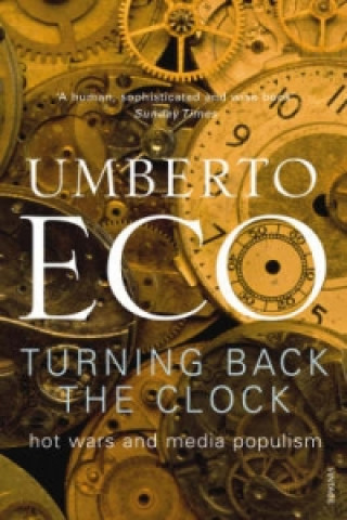 Kniha Turning Back The Clock Umberto Eco