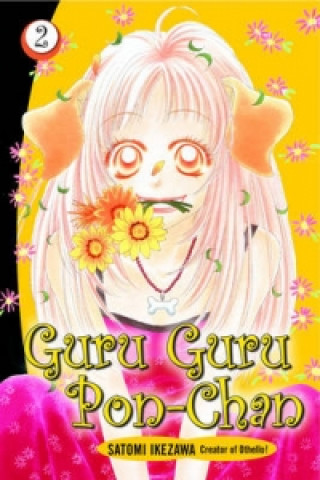 Libro Guru Guru Pon-chan Volume 2 Satomi Ikezawa