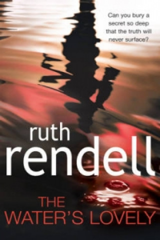 Kniha Water's Lovely Ruth Rendell