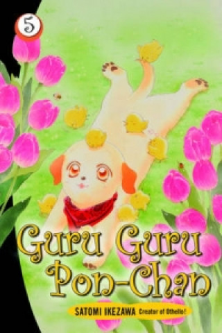 Buch Guru Guru Pon-chan volume 5 Satomi Ikezawa