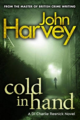 Książka Cold In Hand John Harvey