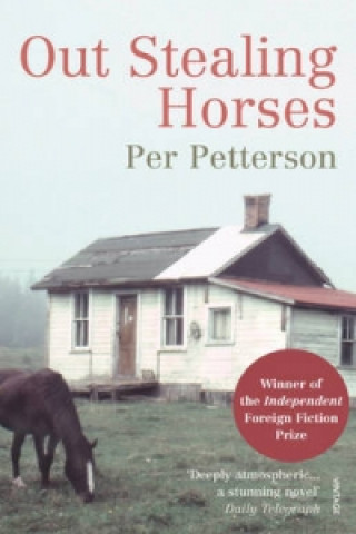 Kniha Out Stealing Horses Per Petterson