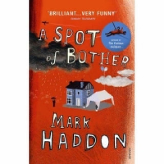 Könyv Spot of Bother Haddon Mark
