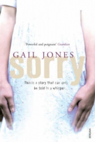 Kniha Sorry Gail Jones