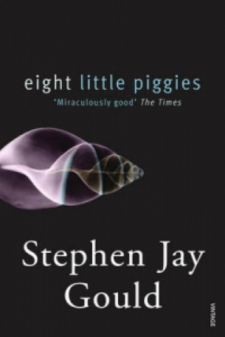Kniha Eight Little Piggies Stephen Jay Gould