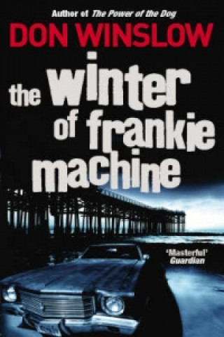 Carte Winter of Frankie Machine Don Winslow