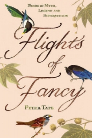 Carte Flights of Fancy Peter Tate