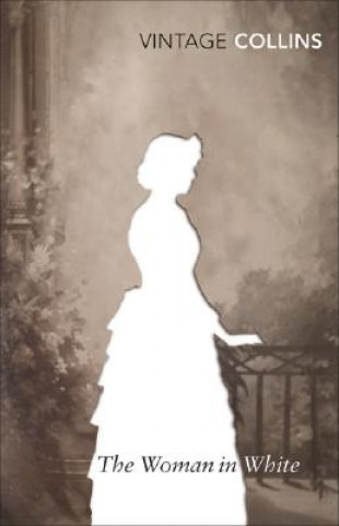 Könyv Woman in White Wilkie Collins