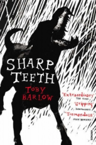 Книга Sharp Teeth Toby Barlow